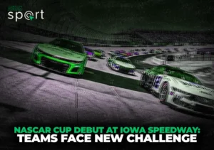 Image of NASCAR Cup cars racing at Iowa Speedway's debut event with something new challenge to the team